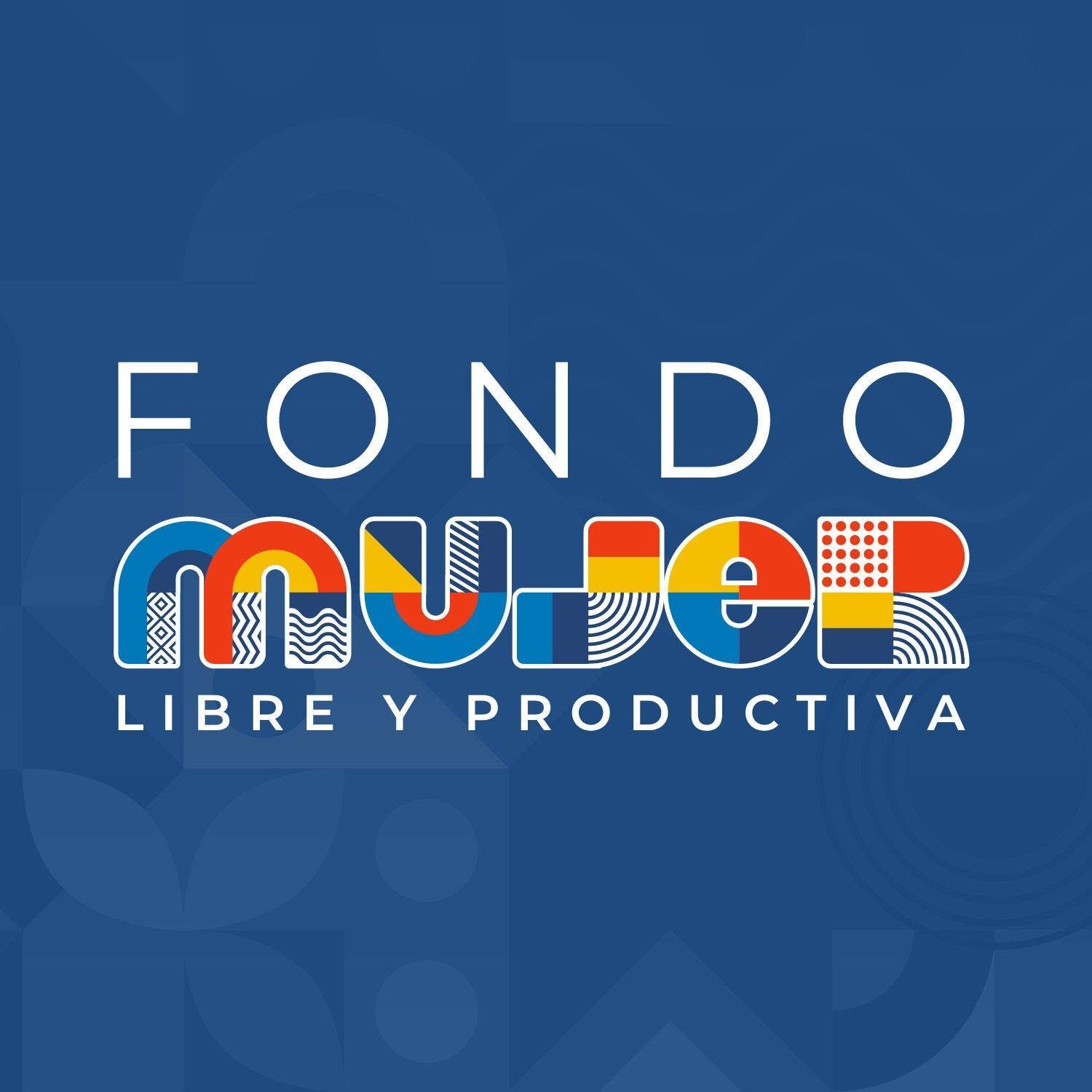 Fondo Mujer Libre y Productiva